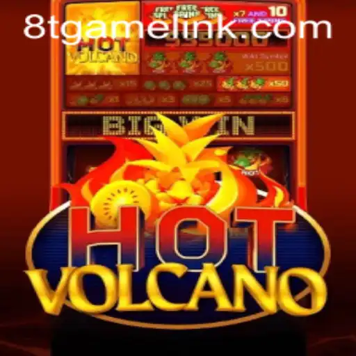 Explore the Thrilling World of HotVolcano: Unveiling the Latest Trends in 8T.game