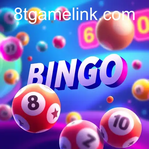 The Dynamic World of Online Bingo: Exploring 8T.game